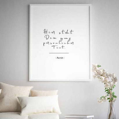 Poster mit eigenem Spruch personalisiert
